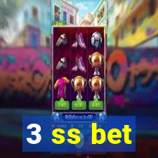 3 ss bet